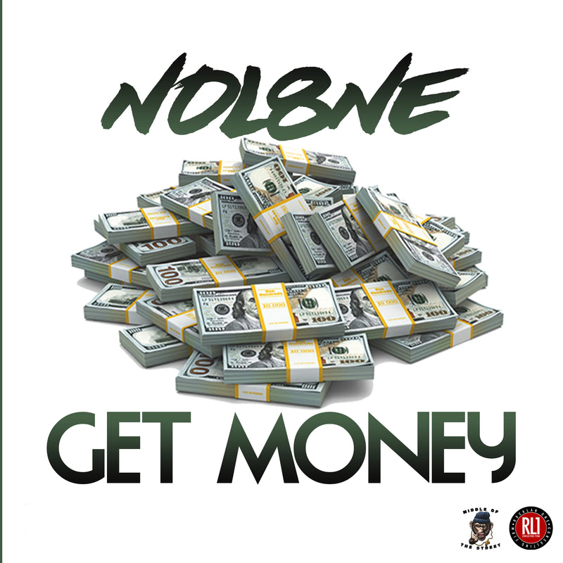 NoL8ne - Get Money